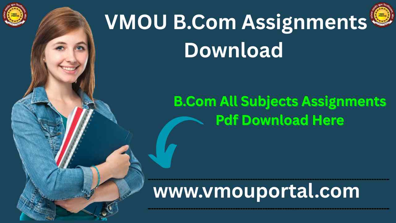 VMOU B.Com 3rd Year Assignment