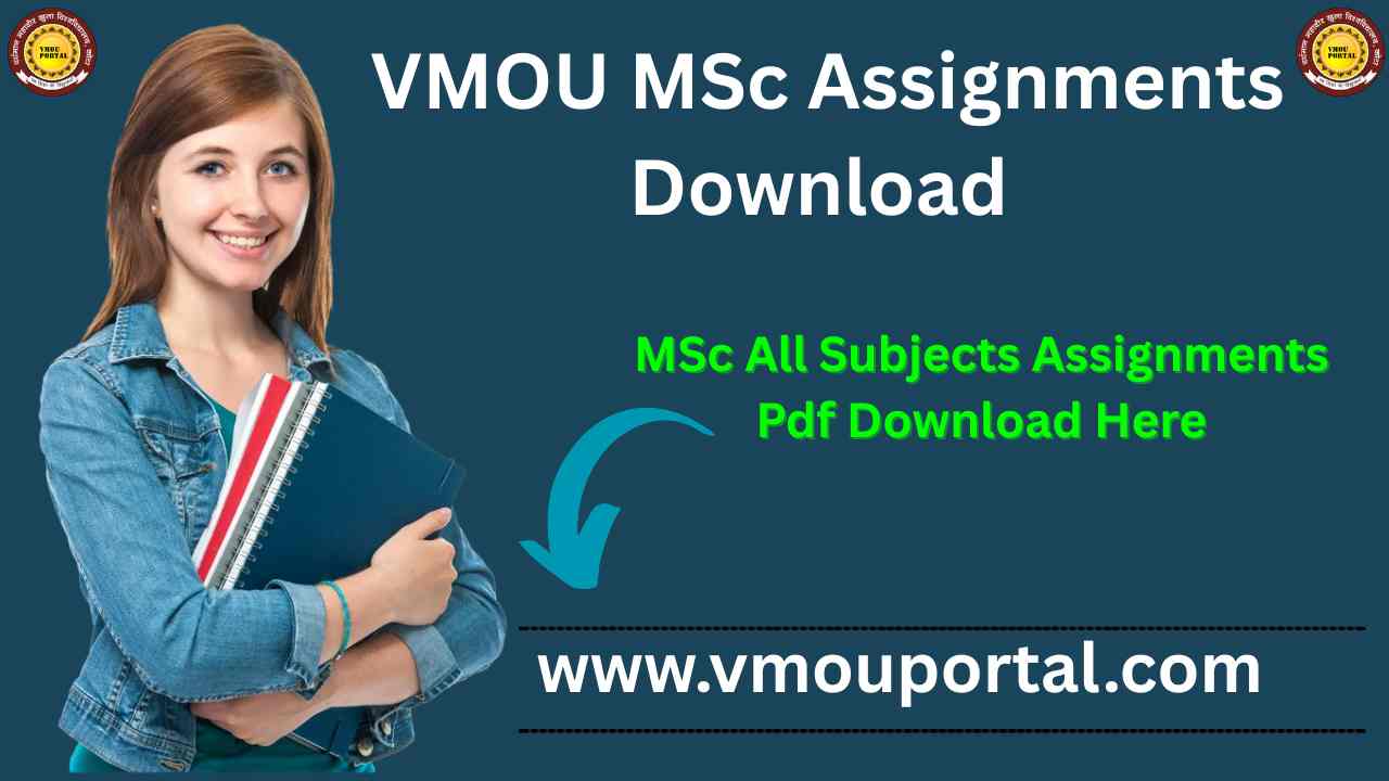 VMOU MSc 2nd Year Assignment